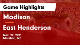 Madison  vs East Henderson  Game Highlights - Nov. 22, 2021