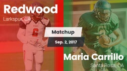 Matchup: Redwood  vs. Maria Carrillo  2017