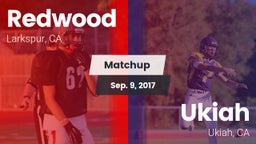 Matchup: Redwood  vs. Ukiah  2017