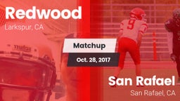 Matchup: Redwood  vs. San Rafael  2017