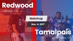 Matchup: Redwood  vs. Tamalpais  2017