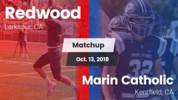 Matchup: Redwood  vs. Marin Catholic  2018
