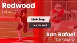 Matchup: Redwood  vs. San Rafael  2018