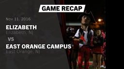 Recap: Elizabeth  vs. East Orange Campus  2016