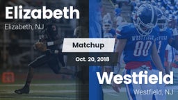 Matchup: Elizabeth High vs. Westfield  2018