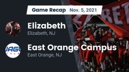 Recap: Elizabeth  vs. East Orange Campus  2021