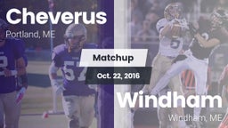 Matchup: Cheverus  vs. Windham  2016