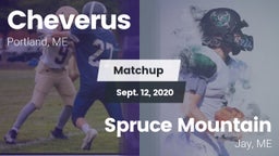 Matchup: Cheverus  vs. Spruce Mountain  2020