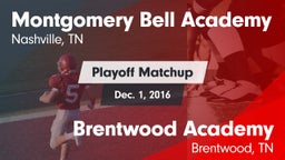 Matchup: Montgomery Bell vs. Brentwood Academy  2016