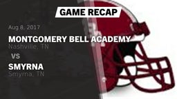 Recap: Montgomery Bell Academy vs. Smyrna  2017