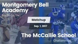 Matchup: Montgomery Bell vs. The McCallie School 2017