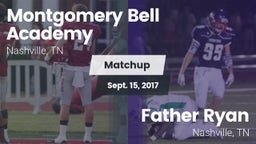 Matchup: Montgomery Bell vs. Father Ryan  2017