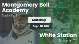 Matchup: Montgomery Bell vs. White Station  2017