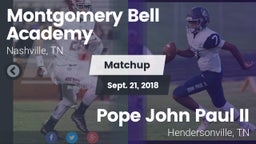 Matchup: Montgomery Bell vs. Pope John Paul II  2018