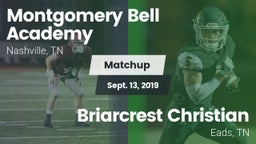 Matchup: Montgomery Bell vs. Briarcrest Christian  2019