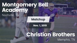 Matchup: Montgomery Bell vs. Christian Brothers  2019