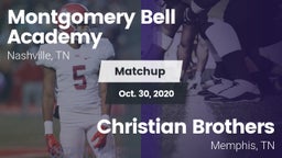 Matchup: Montgomery Bell vs. Christian Brothers  2020