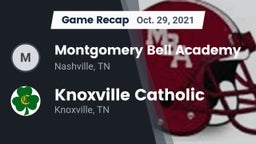 Recap: Montgomery Bell Academy vs. Knoxville Catholic  2021