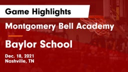 Montgomery Bell Academy vs Baylor School Game Highlights - Dec. 18, 2021