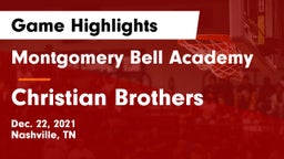 Montgomery Bell Academy vs Christian Brothers  Game Highlights - Dec. 22, 2021