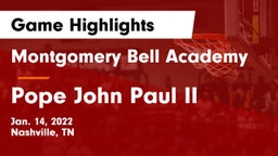 Montgomery Bell Academy vs Pope John Paul II  Game Highlights - Jan. 14, 2022
