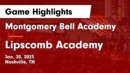 Montgomery Bell Academy vs Lipscomb Academy Game Highlights - Jan. 20, 2023