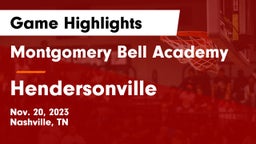 Montgomery Bell Academy vs Hendersonville  Game Highlights - Nov. 20, 2023