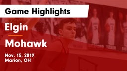 Elgin  vs Mohawk  Game Highlights - Nov. 15, 2019