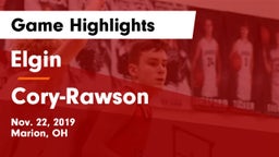 Elgin  vs Cory-Rawson  Game Highlights - Nov. 22, 2019