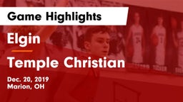 Elgin  vs Temple Christian  Game Highlights - Dec. 20, 2019