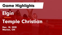 Elgin  vs Temple Christian  Game Highlights - Dec. 18, 2020