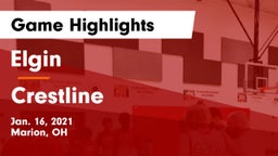 Elgin  vs Crestline  Game Highlights - Jan. 16, 2021