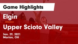 Elgin  vs Upper Scioto Valley  Game Highlights - Jan. 29, 2021