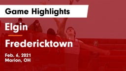 Elgin  vs Fredericktown  Game Highlights - Feb. 6, 2021