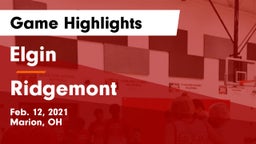 Elgin  vs Ridgemont  Game Highlights - Feb. 12, 2021