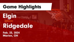 Elgin  vs Ridgedale  Game Highlights - Feb. 23, 2024