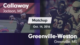 Matchup: Callaway  vs. Greenville-Weston  2016