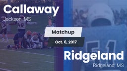 Matchup: Callaway  vs. Ridgeland  2017