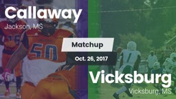 Matchup: Callaway  vs. Vicksburg  2017