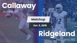 Matchup: Callaway  vs. Ridgeland  2018