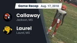 Recap: Callaway  vs. Laurel  2018