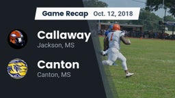 Recap: Callaway  vs. Canton  2018