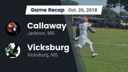 Recap: Callaway  vs. Vicksburg  2018