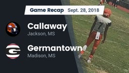 Recap: Callaway  vs. Germantown  2018