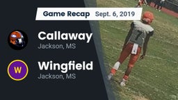 Recap: Callaway  vs. Wingfield  2019