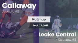 Matchup: Callaway  vs. Leake Central  2019