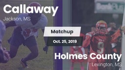 Matchup: Callaway  vs. Holmes County 2019