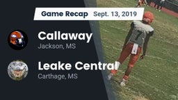 Recap: Callaway  vs. Leake Central  2019