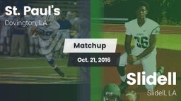 Matchup: St. Paul's High vs. Slidell  2016