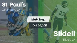 Matchup: St. Paul's High vs. Slidell  2017